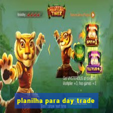 planilha para day trade